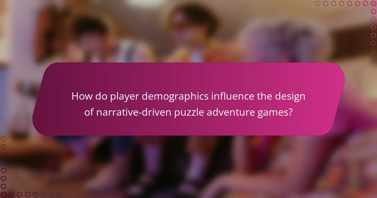 How do player demographics influence the design of narrative-driven puzzle adventure games?