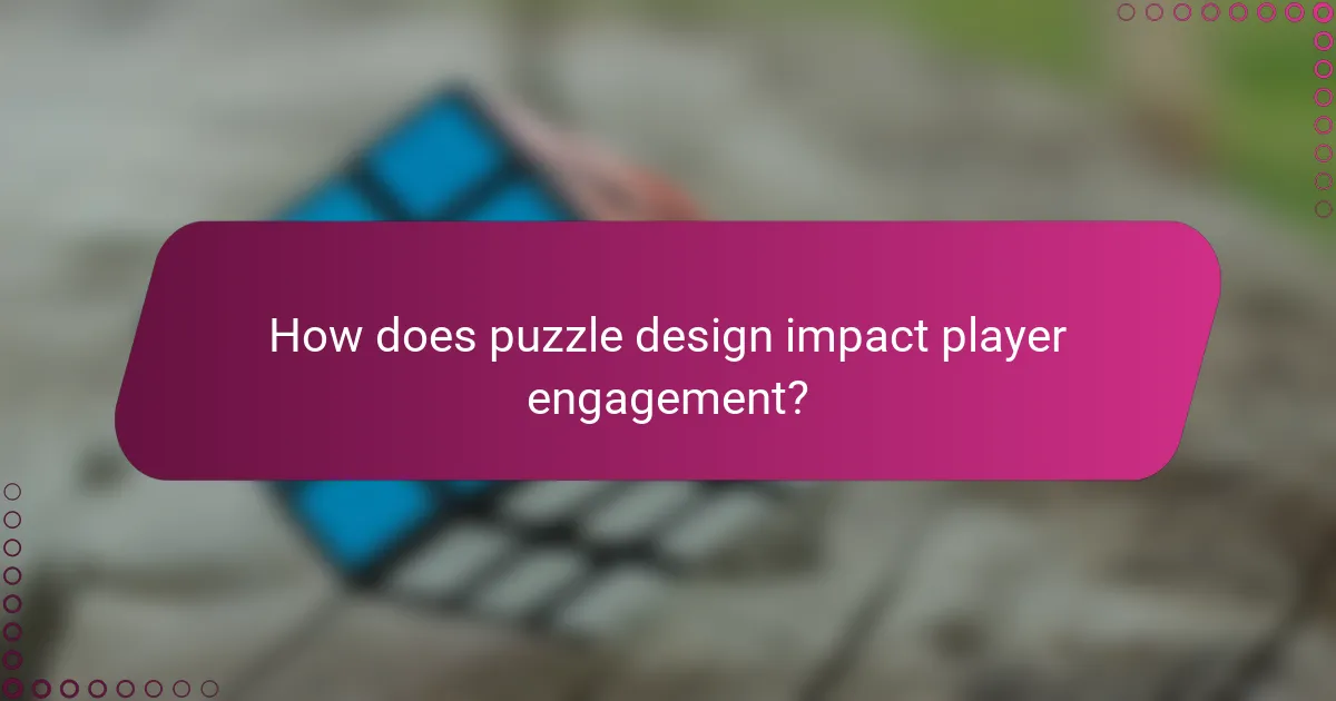How does puzzle design impact player engagement?