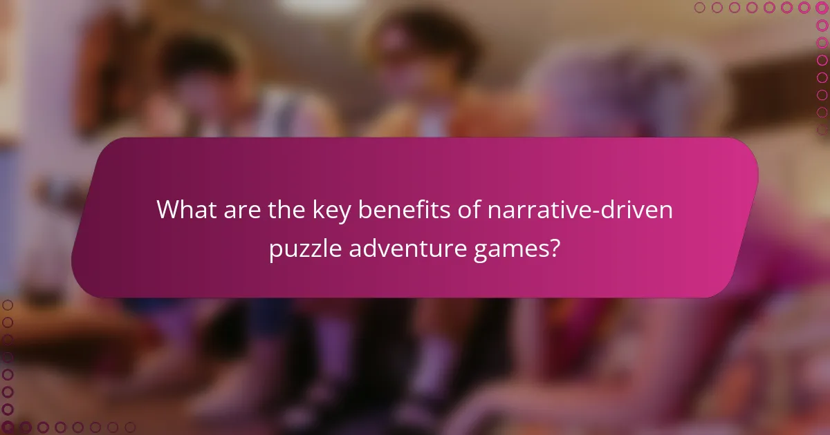 What are the key benefits of narrative-driven puzzle adventure games?