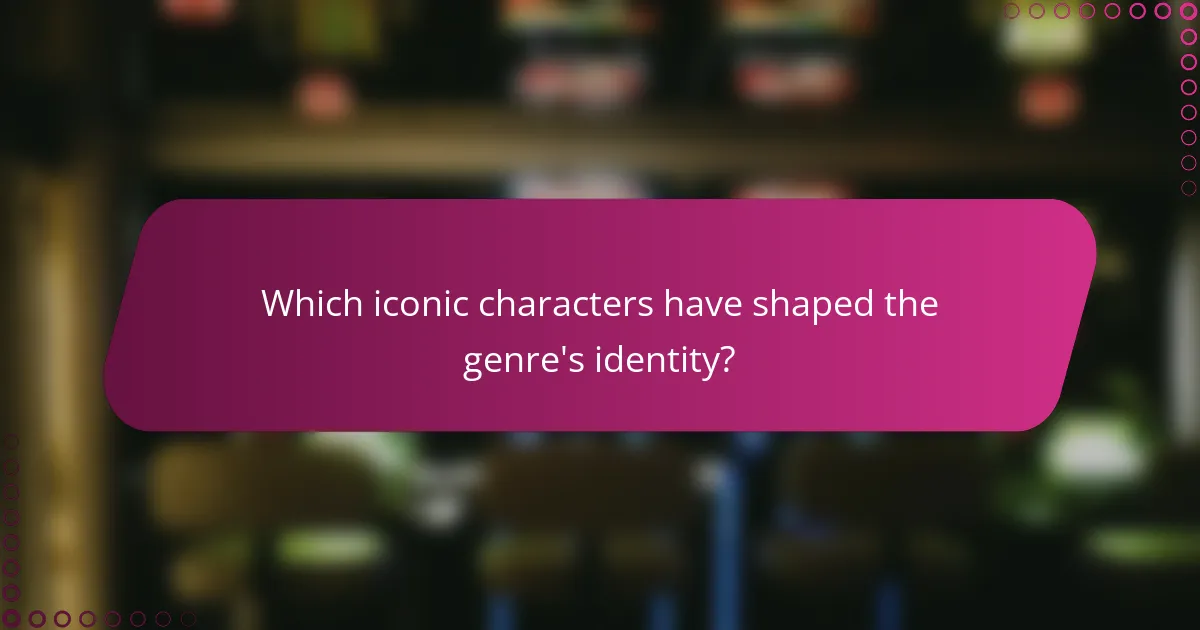 Which iconic characters have shaped the genre's identity?